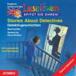 Stories About Detectives. Detektivgeschichten, 1 Audio-CD, engl. Version, 1 Audio-CD