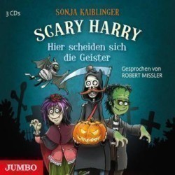 Scary Harry - Hier scheiden sich die Geister, 3 Audio-CDs