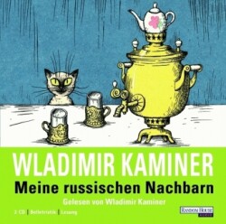 Meine russischen Nachbarn, 2 Audio-CDs