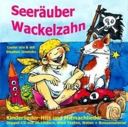 Seeräuber Wackelzahn, 2 Audio-CDs