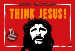 Think Jesus