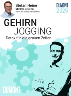 DUMONT - Stefan Heine Gehirnjogging 2025 Tagesabreißkalender, 11,8x15,9cm, Rätselkalender mit kniffligen Rätseln, Aufsteller und perforierten Seiten