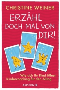 "Erzähl doch mal von dir!"