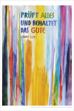 Jahreslosung Felger 2025, Kunstdruck 40 x 60 cm