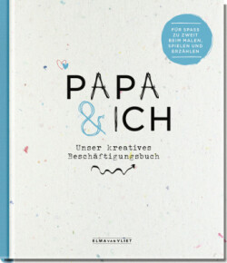 Papa und ich