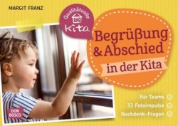 Begrüßung und Abschied in der Kita, m. 1 Beilage