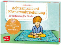 Achtsamkeit und Körperwahrnehmung. 30 Bildkarten für Kinder, m. 1 Beilage