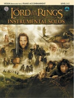 The Lord of the Rings, The Motion Picture Trilogy, w. Audio-CD, for Violin and Piano Accompaniment