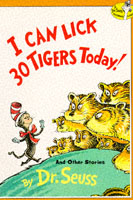 I Can Lick 30 Tigers Today! and Other Stories