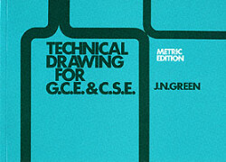Technical Drawing GCE and CSE
