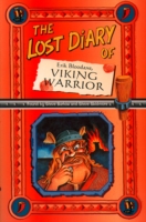 Lost Diary Of Erik Bloodaxe, Viking Warrior