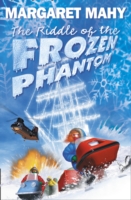 Riddle of the Frozen Phantom