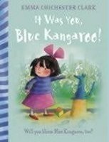 It Was You, Blue Kangaroo