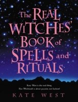 Real Witches’ Book of Spells and Rituals