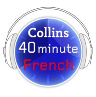 40 MINUTE FRENCH AUDIBLE ED EA Learn to speak French in minutes with Collins
