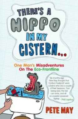 There’s A Hippo In My Cistern