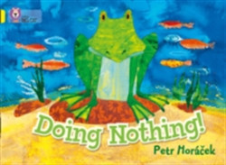 Doing Nothing