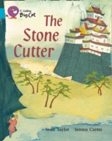 Collins Big Cat - The Stone Cutter