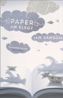 Paper: An Elegy