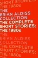 Complete Short Stories: the 1980s (Part 1)