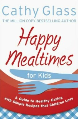 Happy Mealtimes for Kids