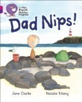 Dad Nips!