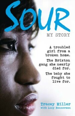 Sour: My Story