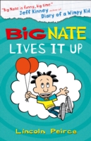 Big Nate (7) - Big Nate Lives it Up