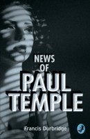 News of Paul Temple