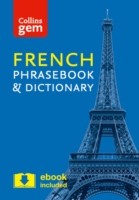 Collins French Phrasebook and Dictionary Gem Edition Essential Phrases and Words in a Mini, Travel-Sized Format