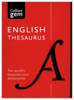 English Gem Thesaurus The World's Favourite Mini Thesaurus