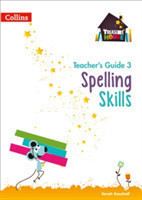 Spelling Skills Teacher’s Guide 3