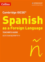 Cambridge IGCSE™ Spanish Teacher's Guide