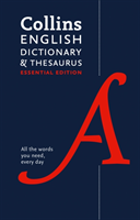 English Dictionary and Thesaurus Essential All the Words You Need, Every Day