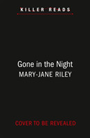 Gone in the Night