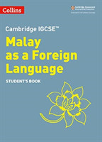 Cambridge IGCSE™ Malay as a Foreign Language Student’s Book