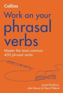 Phrasal Verbs B1-C2