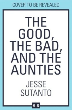 Good, the Bad, and the Aunties