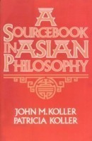 Sourcebook in Asian Philosophy