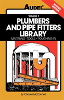 Plumbers and Pipe Fitters Library, Volume 1