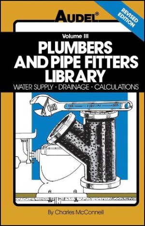 Plumbers and Pipe Fitters Library, Volume 3