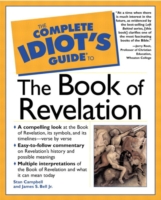 Complete Idiot's Guide to the Book of Revelation