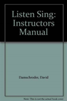 Listen Sing: Instructors Manual