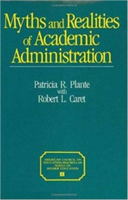Myths and Realities of Academic Administration