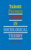 Essays in Sociological Theory