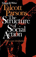 Structure of Social Action 2nd Ed. Vol. 2