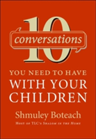 10 Conversations You Need To Have With Your Children