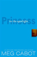 Princess Diaries, Volume II: Princess in the Spotlight