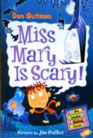 My Weird School Daze #10: Miss Mary Is Scary!