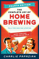 Complete Joy of Homebrewing Fourth Edition